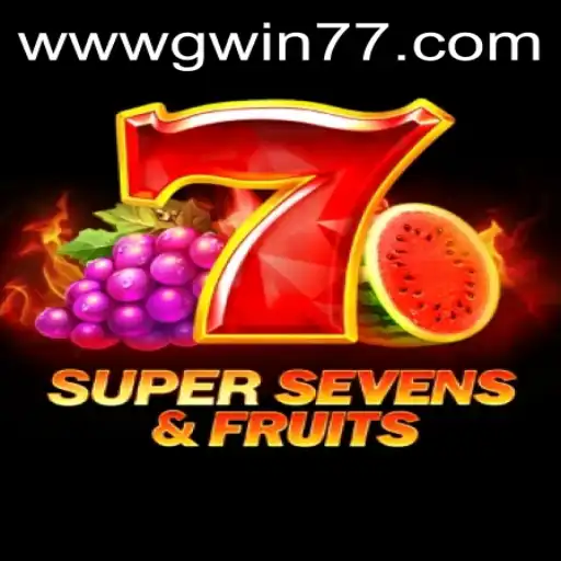 Exploring 7SuperSevensFruits: A Thrilling Encounter with Gwin77