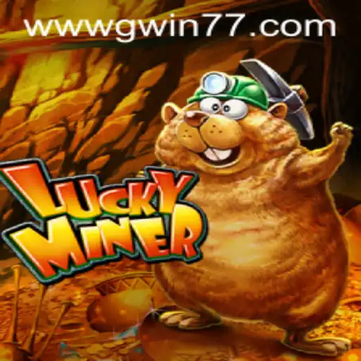 Discover the Thrills of LuckyMiner: A New Era in the Gaming World with Gwin77