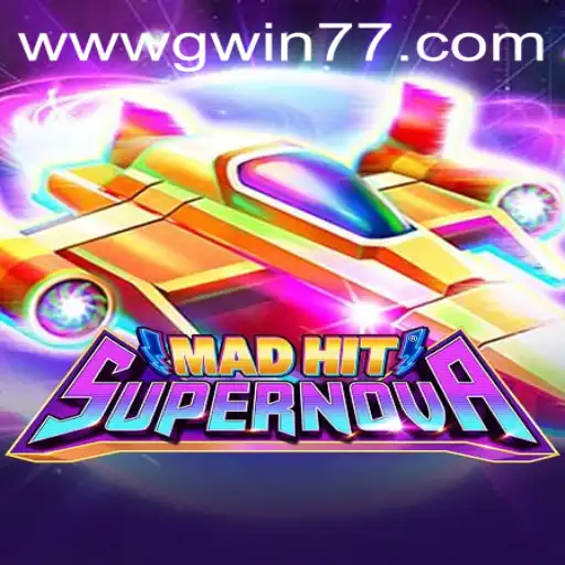 Discover the Thrills of MadHitSupernova and the Role of Gwin77